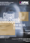 Clipsal HomeSpeak, When you talk it listens