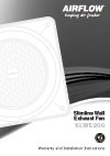 Installation Instructions - F1384/02 - Airflow SLWE200 Slimline Wall Exhaust Fan, 19191
