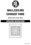 Installation Instructions - 6402, 6502 and 6602 Wall/Ceiling Exhaust Fans
