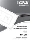 Installation Instructions - F2324/02 - 8000 Series Modena/Strato Fan Speed Controller, 25770